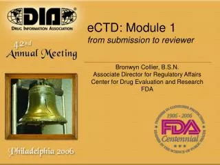 eCTD: Module 1 from submission to reviewer