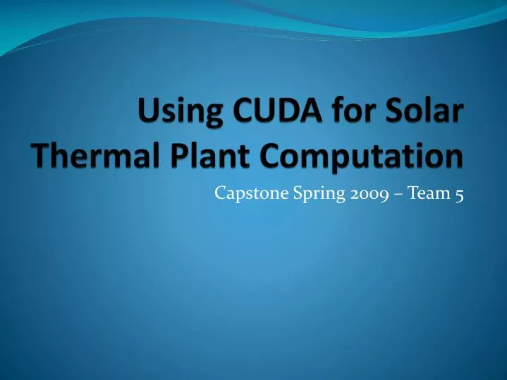 using cuda for solar thermal plant computation