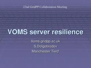 VOMS server resilience