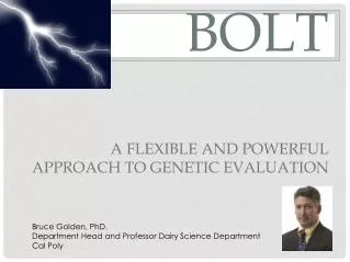 BOLT A flexible and powerful approach to genetic evaluation