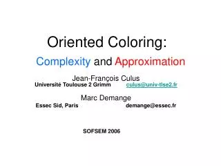 Oriented Coloring: