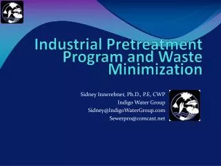 Industrial Pretreatment Program and Waste Minimization
