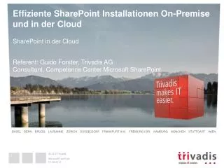 Effiziente SharePoint Installationen On- Premise und in der Cloud