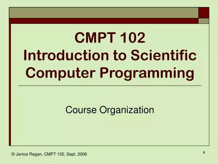 cmpt 102 introduction to scientific computer programming