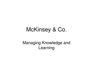 McKinsey &amp; Co.