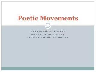 Poetic Movements