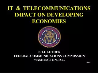 IT &amp; TELECOMMUNICATIONS IMPACT ON DEVELOPING ECONOMIES