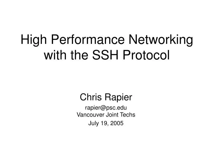 high performance networking with the ssh protocol