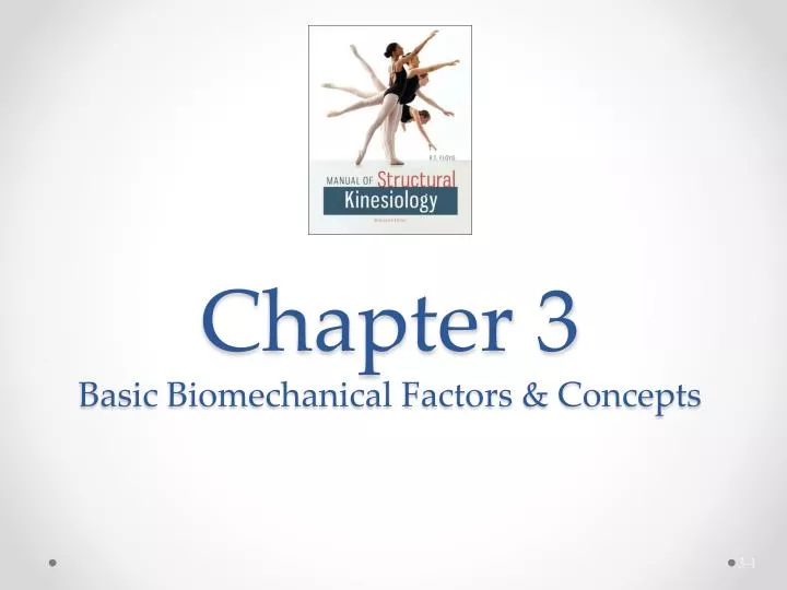 chapter 3 basic biomechanical factors concepts