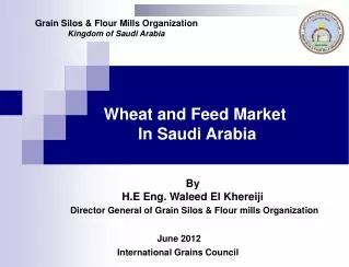 Wheat and Feed Market In Saudi Arabia