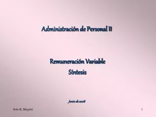 Administración de Personal II Remuneración Variable Síntesis Junio de 2008