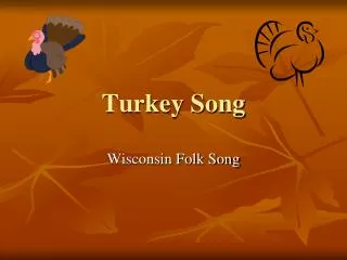 Turkey Song