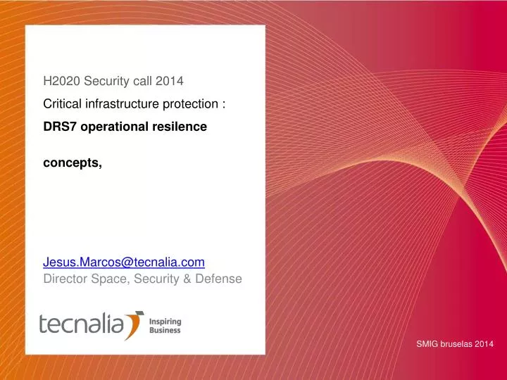 h2020 security call 2014 critical infrastructure protection drs7 operational resilence concepts