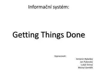 Informační systém: Getting Things Done