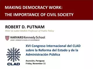 MAKING DEMOCRACY WORK: THE IMPORTANCE OF CIVIL SOCIETY