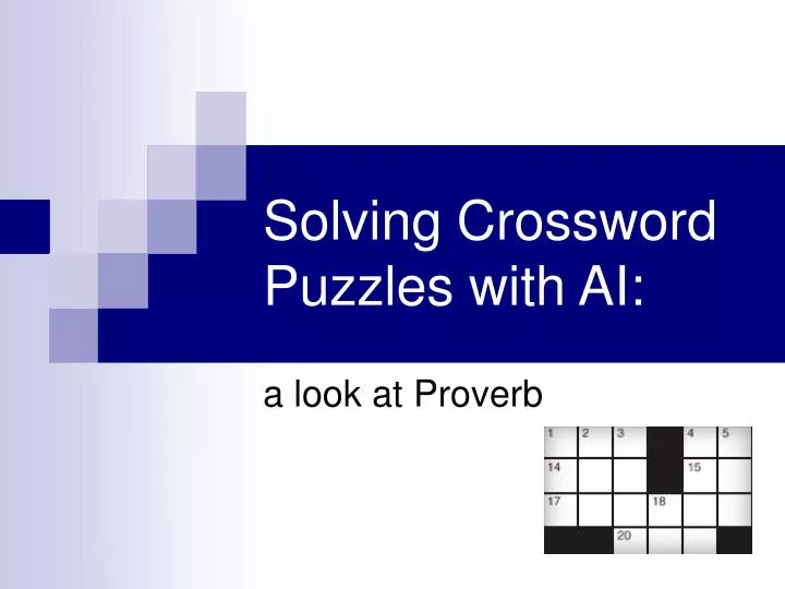 PPT - Solving Crossword Puzzles with AI: PowerPoint Presentation, free ...