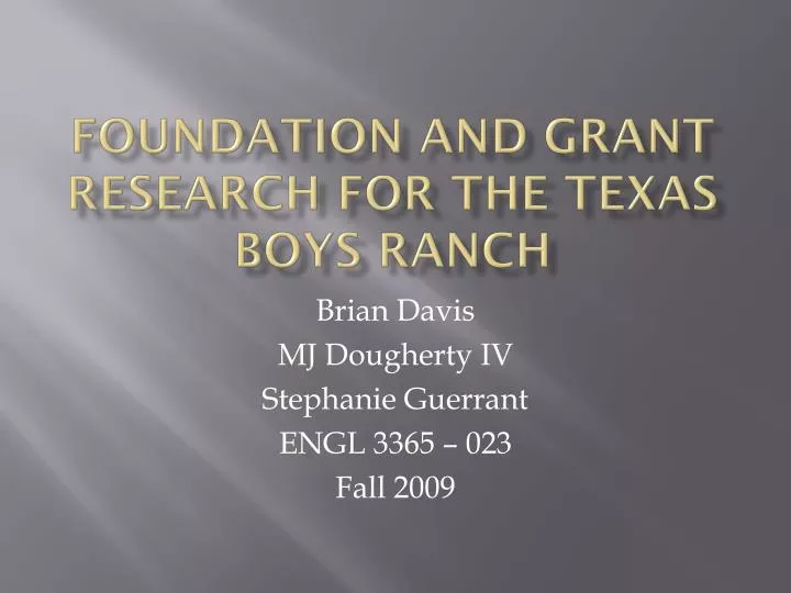 foundation and grant research for the texas boys ranch