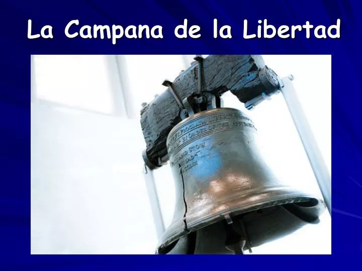 la campana de la libertad