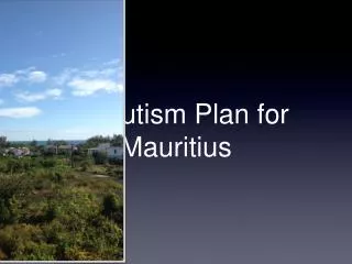 An Autism Plan for Mauritius