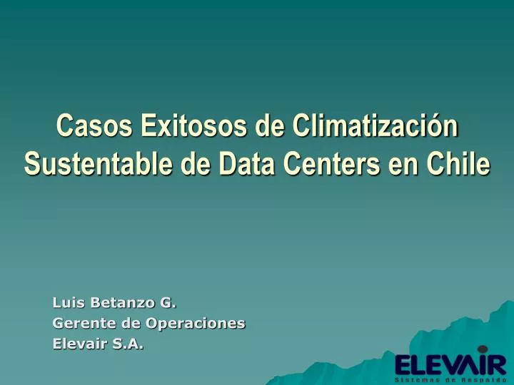 casos exitosos de climatizaci n sustentable de data centers en chile