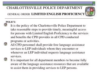 CHARLOTTESVILLE POLICE DEPARTMENT GENERAL ORDER LIMITED ENGLISH PROFICIENCY