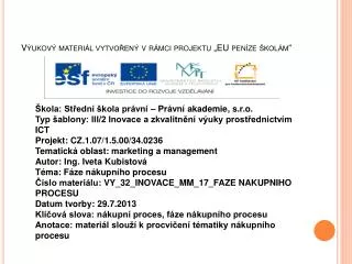 Výukový materiál vytvořený v rámci projektu „EU peníze školám“