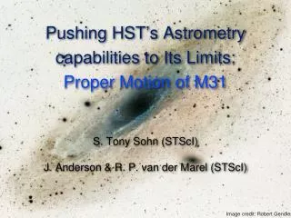 Pushing HST’s Astrometry capabilities to Its Limits: Proper Motion of M31