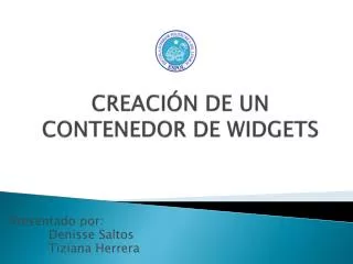 CREACIÓN DE UN CONTENEDOR DE WIDGETS