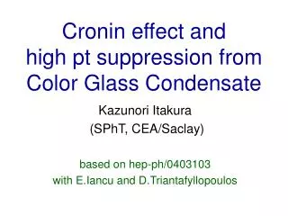 Cronin effect and high pt suppression from Color Glass Condensate