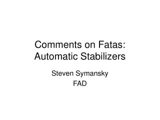 Comments on Fatas: Automatic Stabilizers