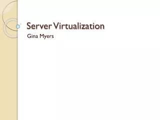 Server Virtualization