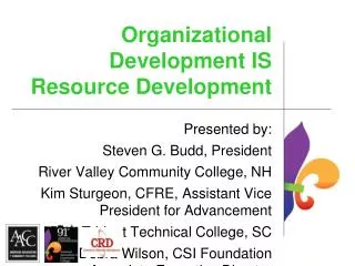 Organizational Development IS Resource Development