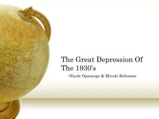The Great Depression Of The 1930’s