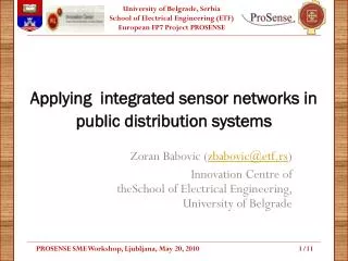 Applying integrated sensor networks in public distribution systems
