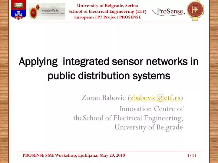 applying integrated sensor networks in public distribution systems