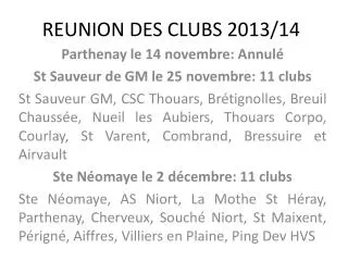 REUNION DES CLUBS 2013/14