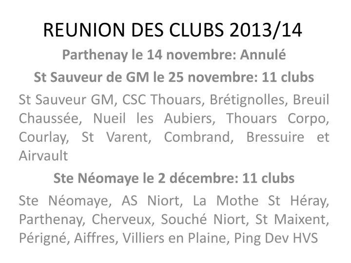 reunion des clubs 2013 14