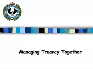 Managing Truancy Together