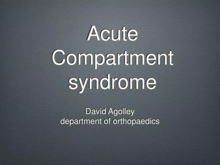 acute compartment syndrome