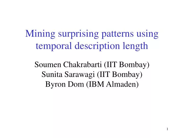 mining surprising patterns using temporal description length
