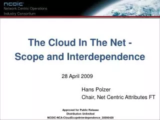 The Cloud In The Net - Scope and Interdependence