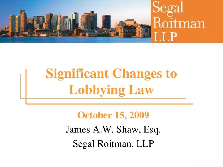significant changes to lobbying law