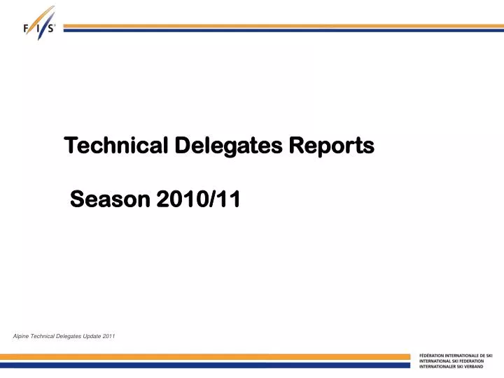 technical delegates reports season 2010 11
