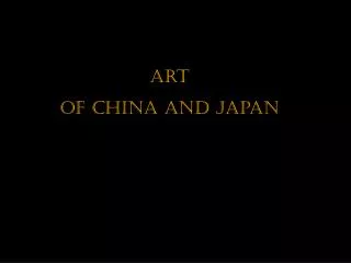 Art Of China and Japan
