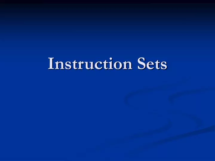 instruction sets