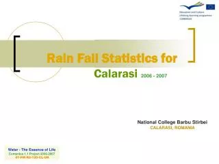 Rain Fall Statistics for Calarasi 2006 - 2007
