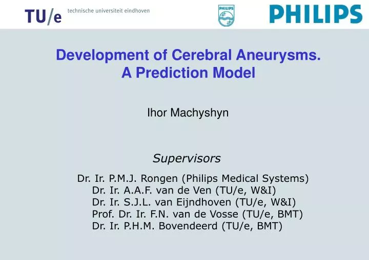 development of cerebral aneurysms a prediction model