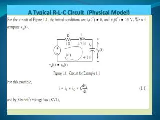 A Typical R-L-C Circuit (Physical Model)