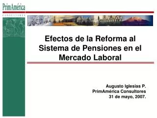 Efectos de la Reforma al Sistema de Pensiones en el Mercado Laboral