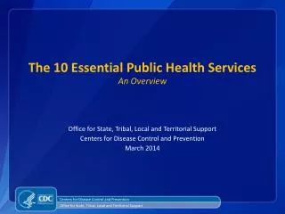 The 10 Essential Public Health Services An Overview